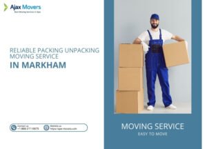 Reliable Packing Unpacking Moving Service In Markham