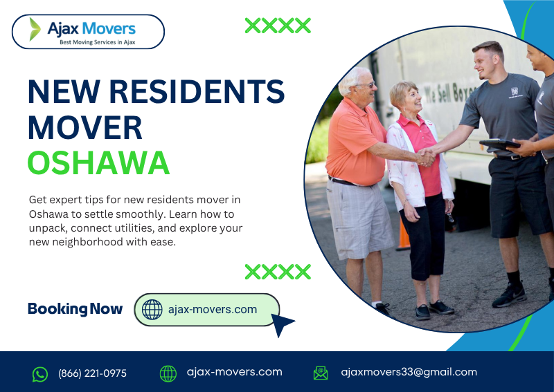tips for new residents mover in Oshawa