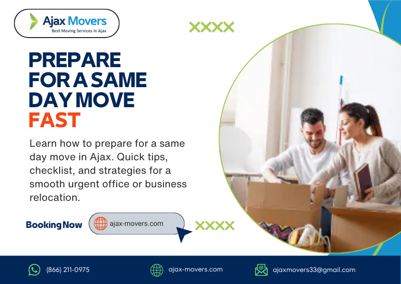 Prepare for a Same Day Move Fast