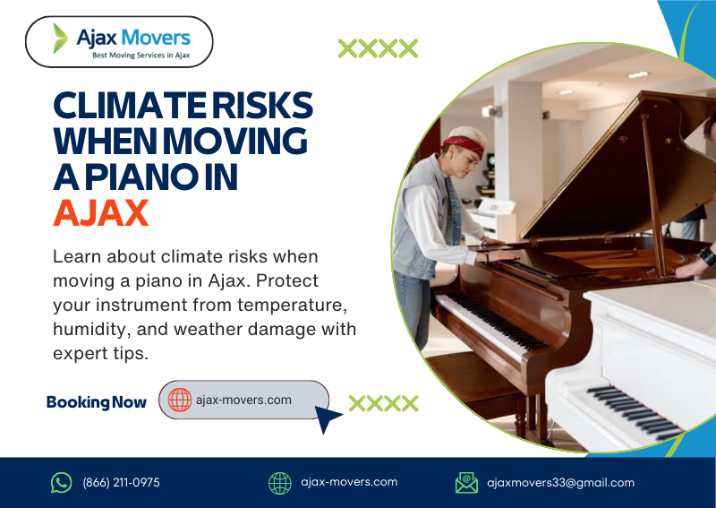 climate risks when moving a piano